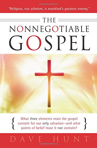 The Nonnegotiable Gospel