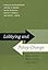 Lobbying and Policy Change: Who Wins, Who Loses, and Why