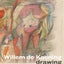 Willem de Kooning Drawing