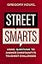 Street Smarts: Using Questions to Answer Christianity's Toughest Challenges