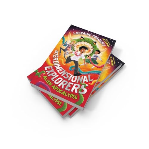 Alien Apocalypse: Explore the multiverse in an exciting space action adventure for children, new for 2024 and perfect for readers of 8+! (Interdimensional Explorers)