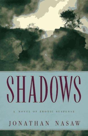 Shadows by Nasaw, Jonathan