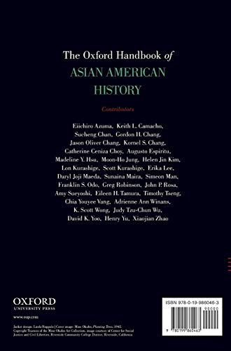 The Oxford Handbook of Asian American History (Oxford Handbooks)
