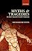 Myths and Tragedies in their Ancient Greek Contexts