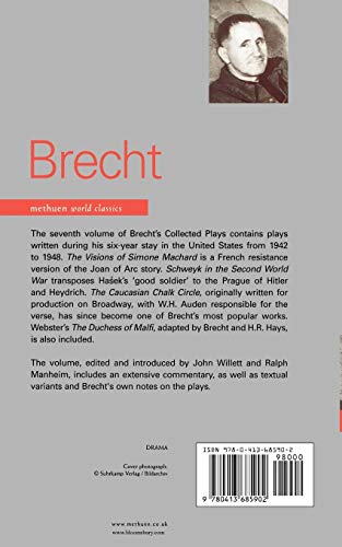 Brecht Collected Plays: 7: Visions of Simone Machard; Schweyk in the Second World War; Caucasian Chalk Circle; Duchess of Malfi (World Classics)
