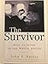 The Survivor: Bill Clinton in the White House