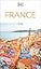 DK France: Must-See Sights. Culture & History. Detailed Maps & Tours. Covers Paris, Brittany, Provence, & more (Travel Guide)