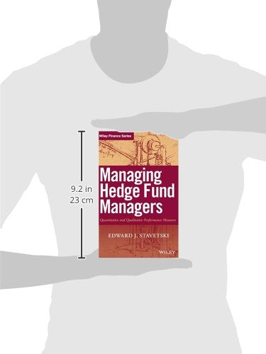 Managing Hedge Fund Managers: Quantitative and Qualitative Performance Measures