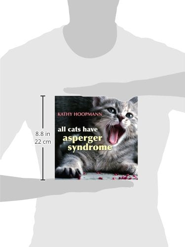 All Cats Have Asperger Syndrome