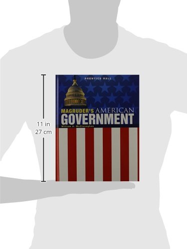 Magruders American Government 2011, Student Edition, Grade 11/12