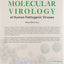 Molecular Virology of Human Pathogenic Viruses