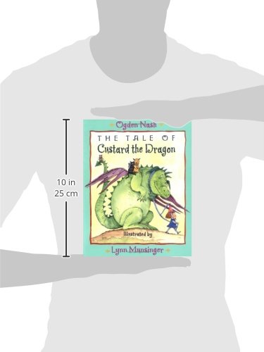 The Tale of Custard the Dragon by Ogden Nash