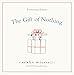 The Gift of Nothing Anniversary Edition (The Perfect Gift, 1)