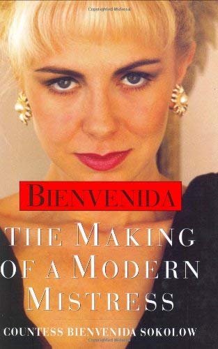 Bienvenida: The Making of a Modern Courtesan