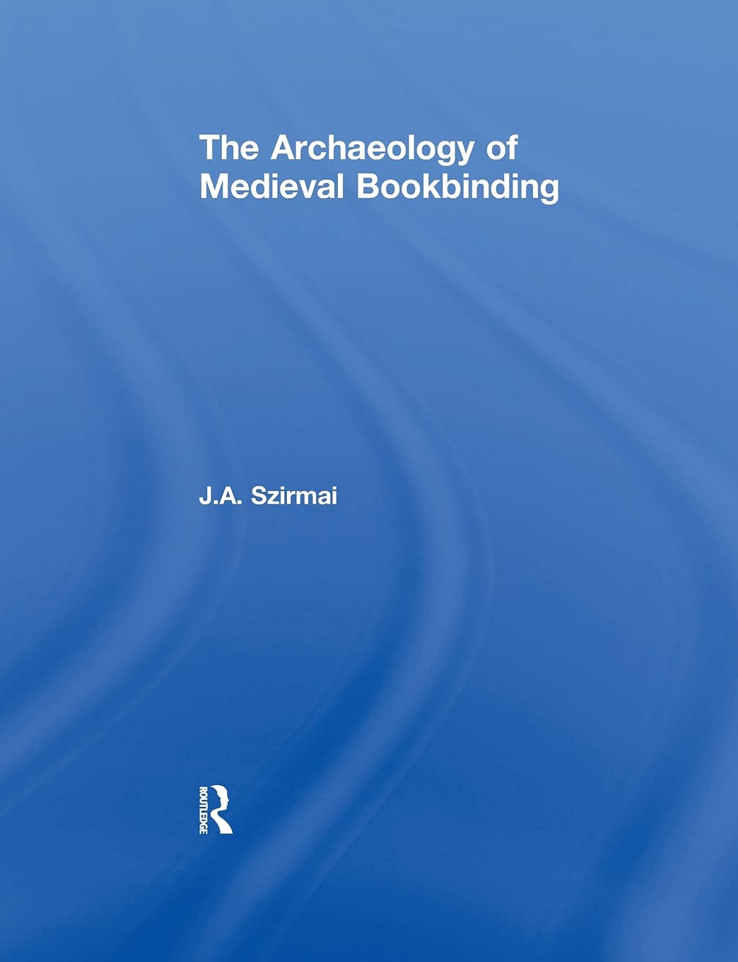 The Archaeology of Medieval Bookbinding