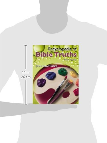 Encyclopedia of Bible Truths: Fine Arts/Health