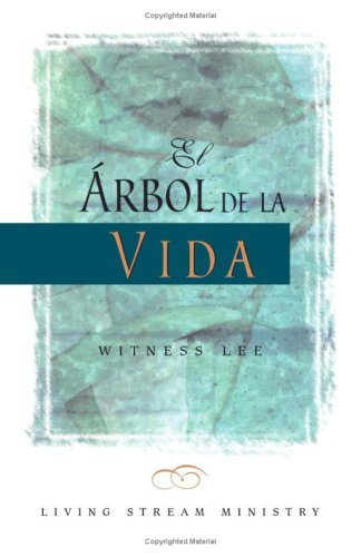 El Arbol De LA Vida/the Tree of Life-Spanish