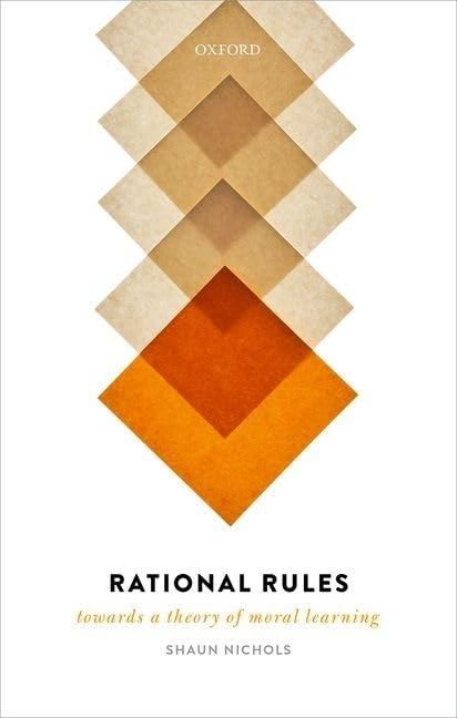 Rational Rules: Towards a Theory of Moral Learning