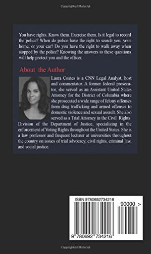 You Have The Right: A Constitutional Guide to Policing the Police