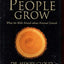 How People Grow: What the Bible Reveals about Personal Growth