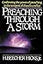Preaching Through a Storm: Confirming the Power of Preaching in the Tempest of Church Conflict