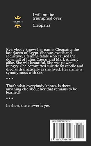 CLEOPATRA: THE EGYPTIAN QUEEN: THE ENTIRE LIFE STORY (Great Biographies)