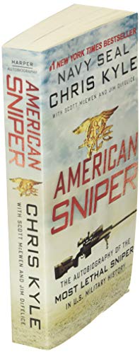 American Sniper: The Autobiography of the Most Lethal Sniper in U.S. Military History