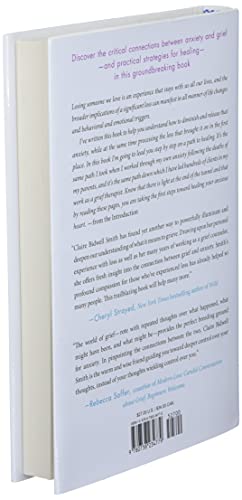 Anxiety: The Missing Stage of Grief: A Revolutionary Approac