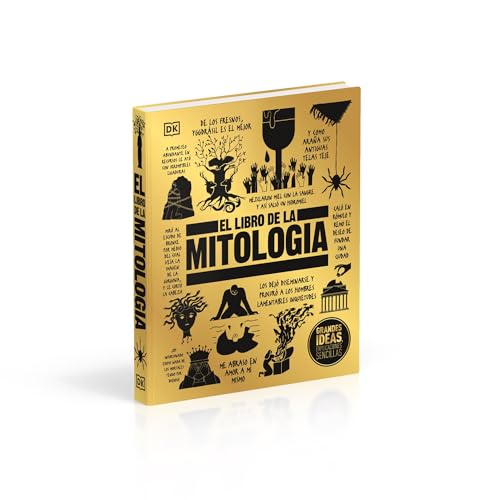 El libro de la mitología (The Mythology Book) (DK Big Ideas) (Spanish Edition)