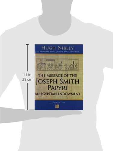 Message of the Joseph Smith Papyri: An Egyptian Endowment (Works)