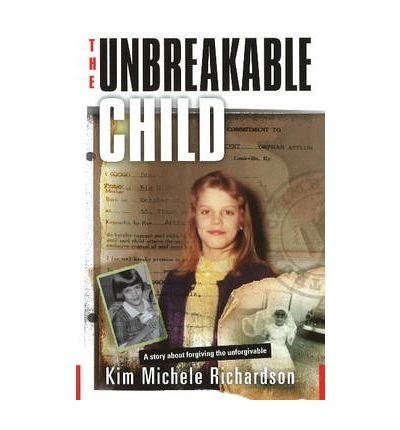 The Unbreakable Child