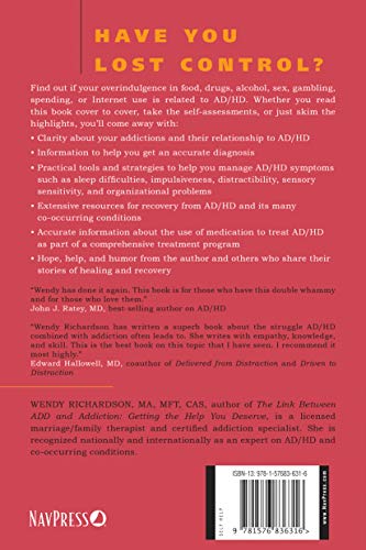 When Too Much Isn't Enough: Ending the Destructive Cycle of AD/HD and Addictive Behavior