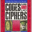 Codes and Ciphers: An A to Z of Covert Communication, from t