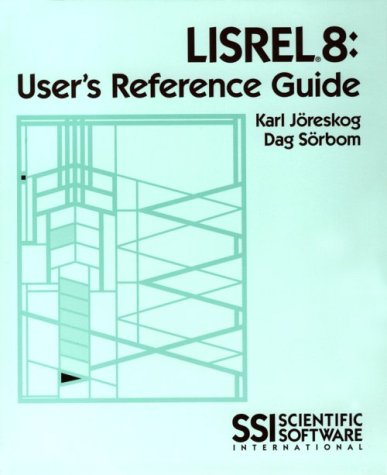 Lisrel 8: User's Reference Guide