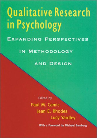 Qualitative Research in Psychology: Expanding Perspectives in Methodology and Design