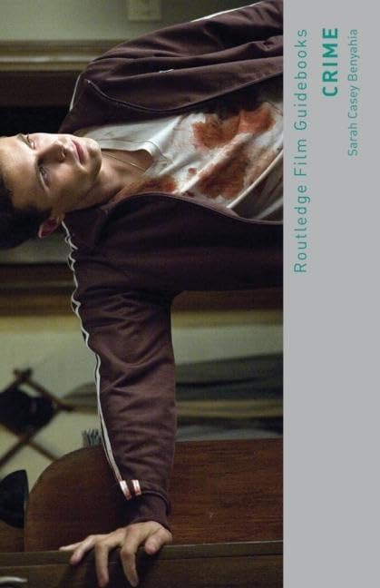 Crime (Routledge Film Guidebooks)