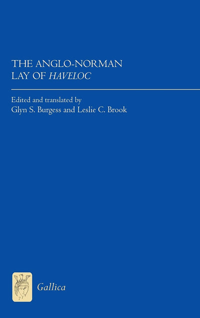 The Anglo-Norman Lay of Haveloc: Text and Translation (Gallica)