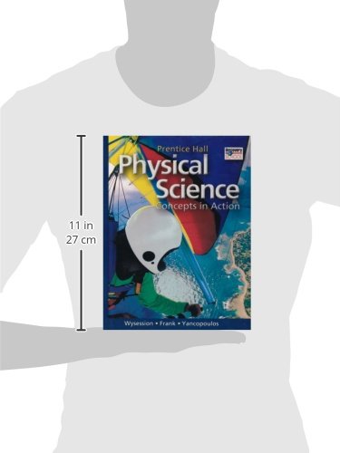 Prentice Hall Physical Science: Concepts in Action by Michae