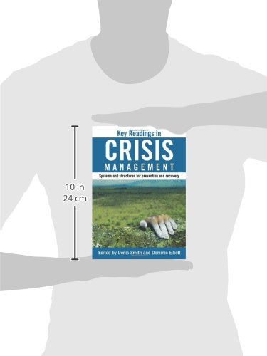 Key Readings in Crisis Management: Systems and Structures for Prevention and Recovery