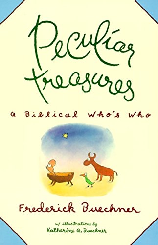 Peculiar Treasures: Witty Profiles of 125+ Legendary Figures from Scripture―Their Human Imperfections