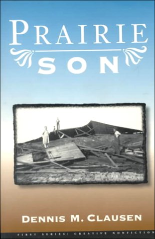 Prairie Son (First Series: Creative Nonfiction)