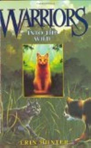Warriors: Into the Wild