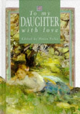 To My Daughter, With Love