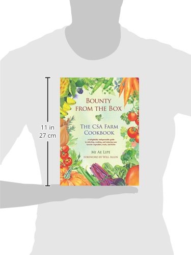 Bounty from the Box: The CSA Farm Cookbook