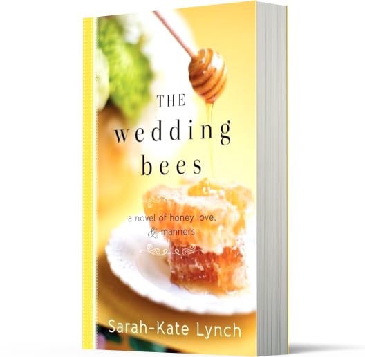 The Wedding Bees: A Charming Novel About Honeybees, Southern Charm, and Finding Love in New York City