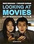 Looking at Movies: An Introduction to Film