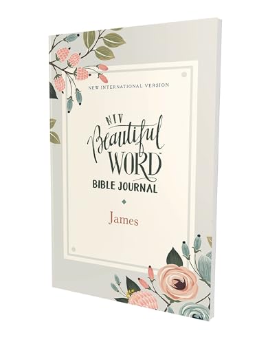 NIV, Beautiful Word Bible Journal, James, Paperback, Comfort Print