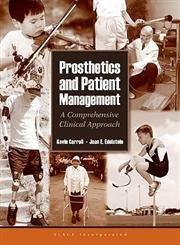 Prosthetics and Patient Management: A Comprehensive Clinical Approach