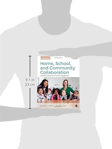 Home, School, and Community Collaboration: Culturally Responsive Family Engagement