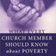 What Every Church Member Should Know about Poverty